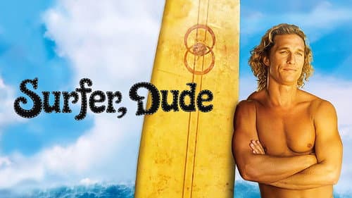 Surfer, Dude still