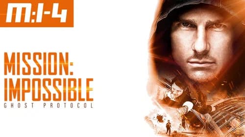 Mission: Impossible - Ghost Protocol still