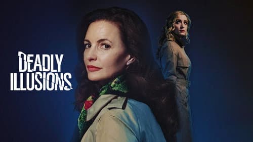 Deadly Illusions still