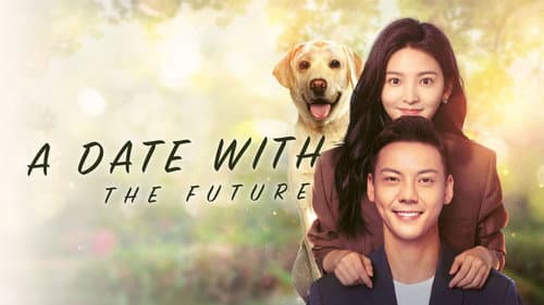A Date With the Future still