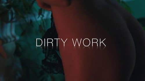 Dirty Work still