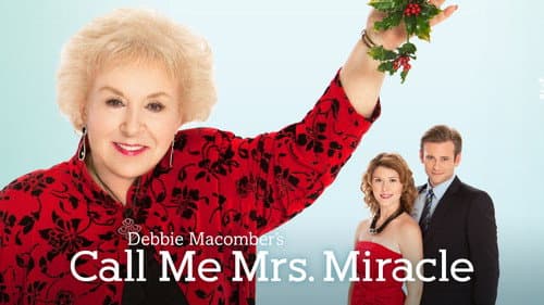 Call Me Mrs. Miracle still