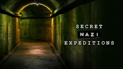 Secret Nazi Expeditions still