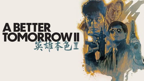 A Better Tomorrow II still