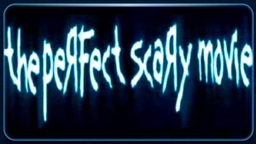 The Perfect Scary Movie still