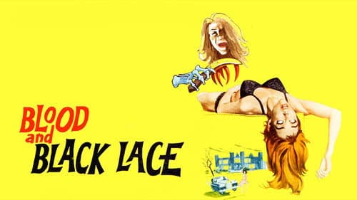 Blood and Black Lace still