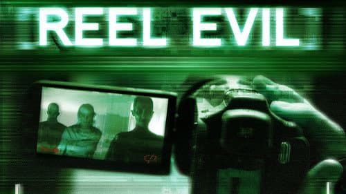 Reel Evil still