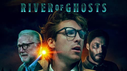 River of Ghosts still