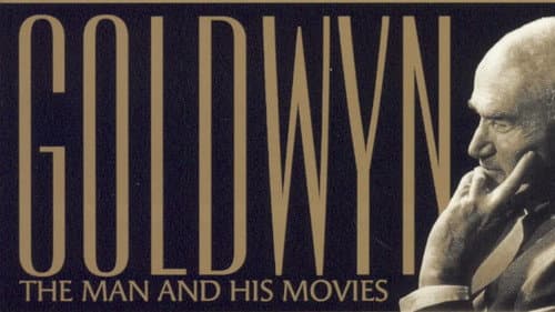 Goldwyn: The Man and His Movies still