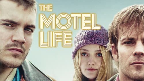 The Motel Life still