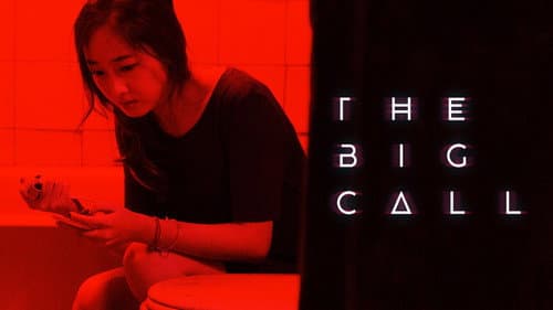 The Big Call still