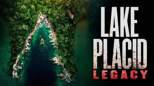 Lake Placid: Legacy still