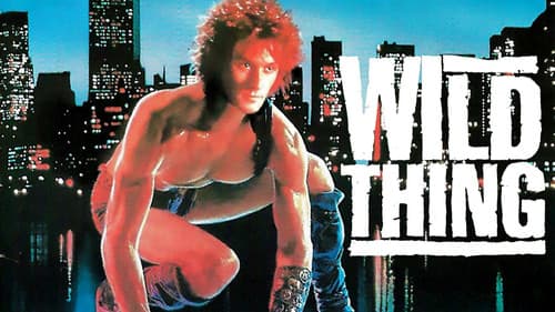 Wild Thing still
