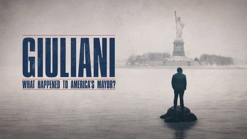 Giuliani: What Happened to America's Mayor? still