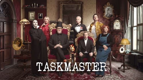Taskmaster still