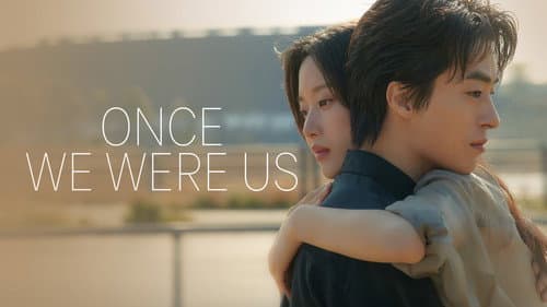 Once We Were Us still