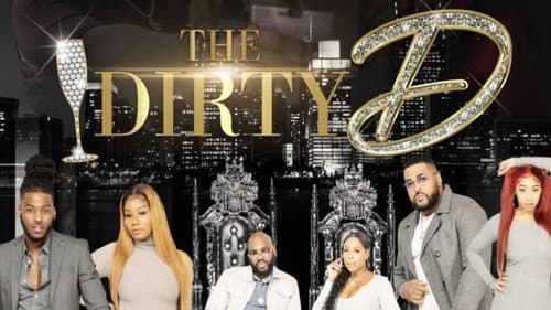 The Dirty D still