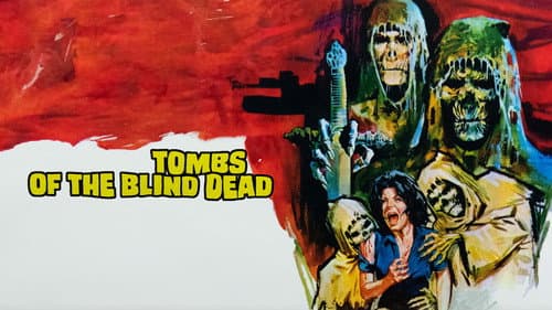 Tombs of the Blind Dead still