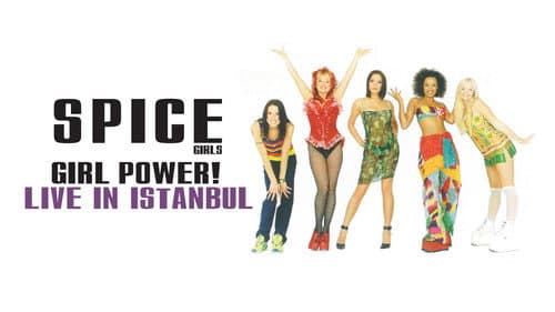 Spice Girls: Girl Power! Live in Istanbul still