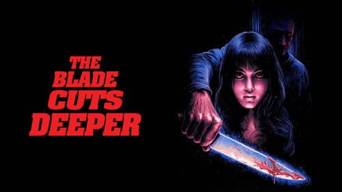 The Blade Cuts Deeper still
