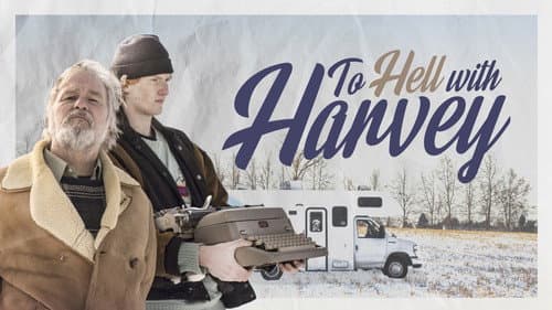 To Hell with Harvey still