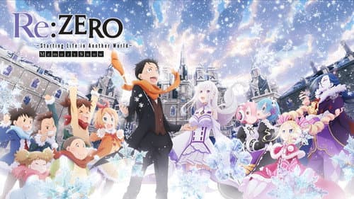 Re:ZERO -Starting Life in Another World- Memory Snow still