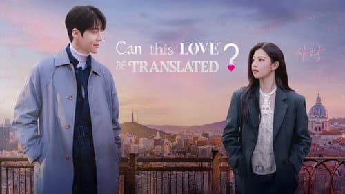 Can This Love Be Translated? still