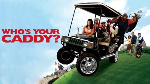 Who's Your Caddy? still