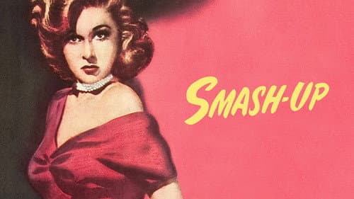 Smash-Up: The Story of a Woman still