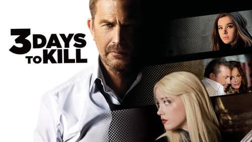 3 Days to Kill still