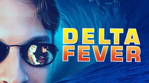 Delta Fever still