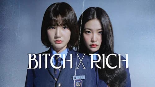 Bitch X Rich still