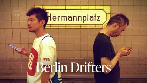 Berlin Drifters still