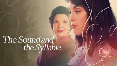 The Sound and the Syllable still