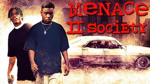 Menace II Society still