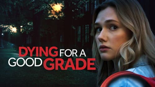 Dying for a Good Grade still
