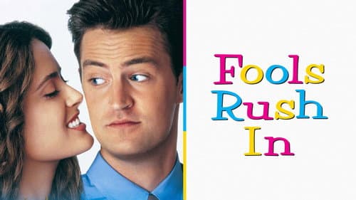 Fools Rush In still