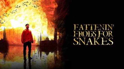 Fattenin' Frogs For Snakes still