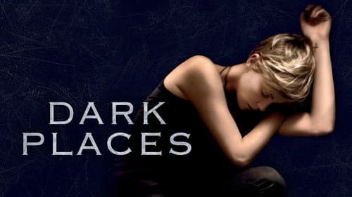 Dark Places still