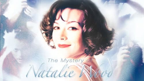 The Mystery of Natalie Wood still