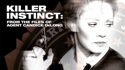 Killer Instinct: From the Files of Agent Candice DeLong still