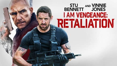 I Am Vengeance: Retaliation still