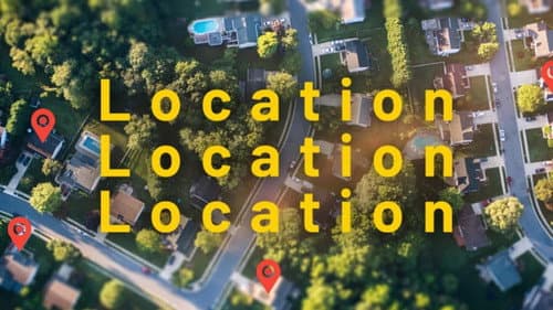 Location, Location, Location still