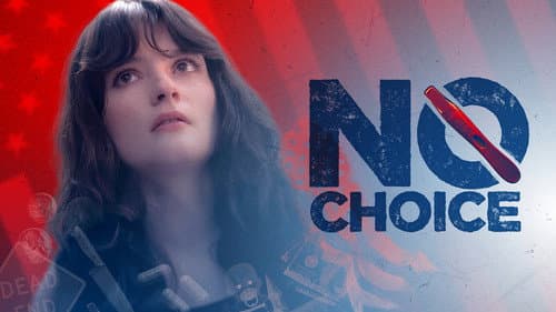 No Choice still
