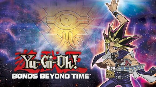 Yu-Gi-Oh! Bonds Beyond Time still