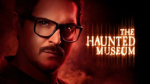 The Haunted Museum still