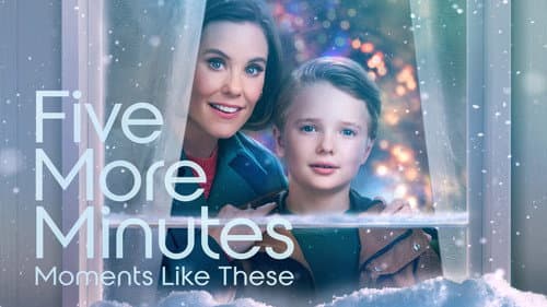 Five More Minutes: Moments Like These still