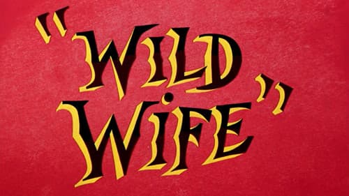 Wild Wife still
