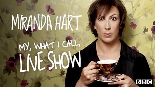 Miranda Hart - My, What I Call, Live Show still