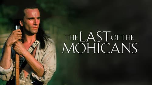 The Last of the Mohicans still